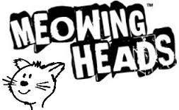 Meowing Heads